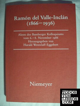 RAMÓN DEL VALLE-INCLÁN (1866-1936)