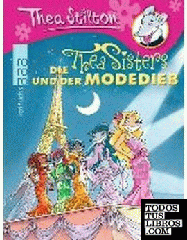 Die Thea Sisters und der Modedieb