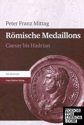 ROMISCHE MEDAILLONS: CAESAR BIS HADRIAN