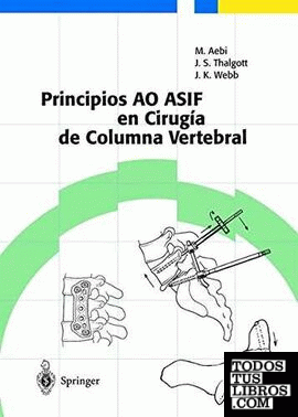 PRINCIPIOS AO ASIF EN CIRUGIA DE COLUMNA VERTEBRAL