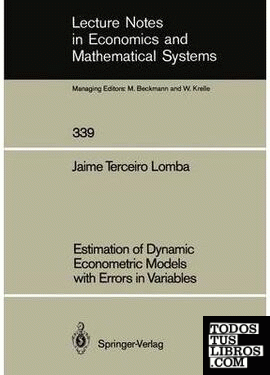 ESTIMATION OF DYNAMIC ECONOMETRIC MODELS WITH ERRORS IN VARIABLES