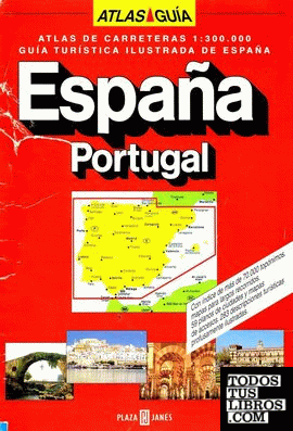 ESPAÑA PORTUGAL GUIA TURISTICA