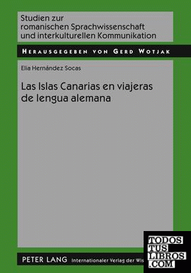 Islas Canarias en viajeras de lengua alemana, Las