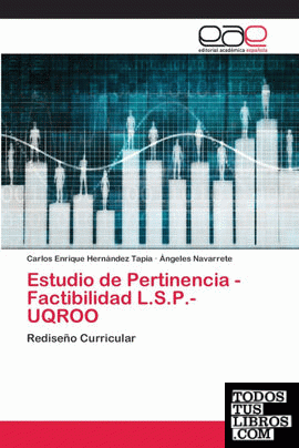 Estudio de Pertinencia - Factibilidad L.S.P.-UQROO