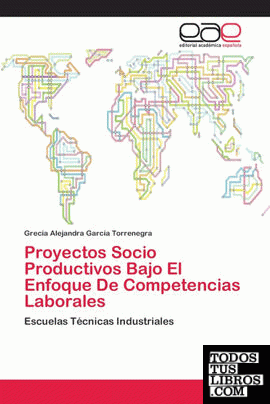 Proyectos Socio Productivos Bajo El Enfoque De Competencias Laborales