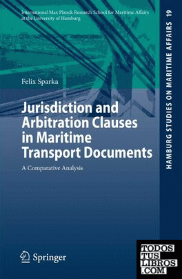 JURISDICTION AND ARBITRATION CLAUSES IN MARITIME TRANSPORT