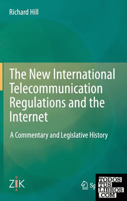 The New International Telecommunication Regulations