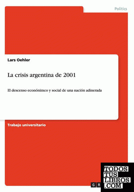 La crisis argentina de 2001