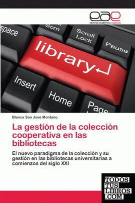 La gestión de la colección cooperativa en las bibliotecas