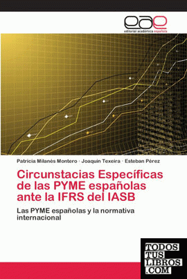Circunstacias Específicas de las PYME españolas ante la IFRS del IASB