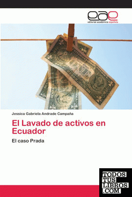 El Lavado de activos en Ecuador