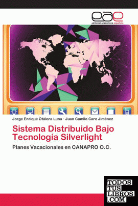 Sistema Distribuido Bajo Tecnología Silverlight