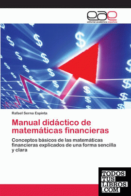Manual didáctico de matemáticas financieras