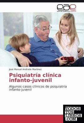 PSIQUIATRIA CLINICA INFANTO-JUVENIL