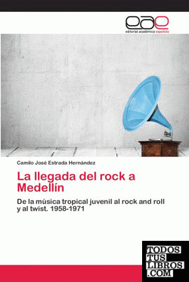 La llegada del rock a Medellín