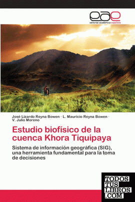 Estudio biofísico de la cuenca Khora Tiquipaya