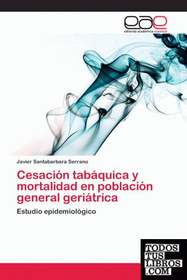 Cesación tabáquica y mortalidad en población general geriátrica