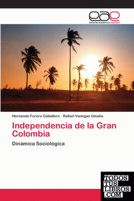 Independencia de la Gran Colombia