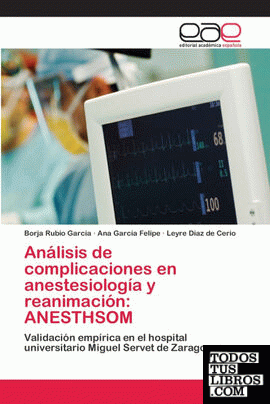 Análisis de complicaciones en anestesiología y reanimación