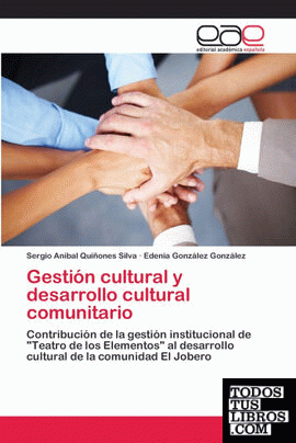 Gestión cultural y desarrollo cultural comunitario