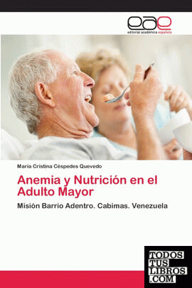 Anemia y Nutrición en el Adulto Mayor