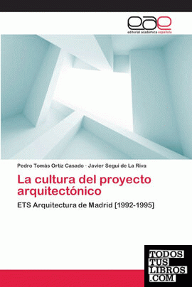 La cultura del proyecto arquitectónico