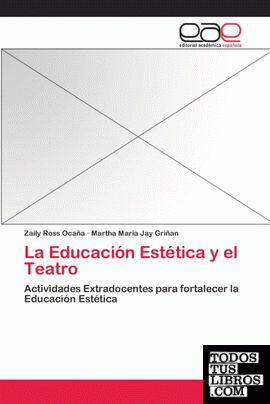La Educación Estética y el Teatro