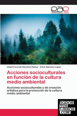 Acciones socioculturales en función de la cultura medio ambiental