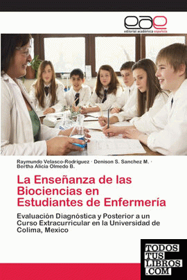 La Enseñanza de las Biociencias en Estudiantes de Enfermería