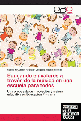 Educando en valores a través de la música en una escuela para todos