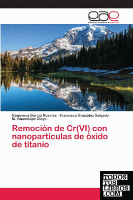 Remoción de Cr(VI) con nanopartículas de óxido de titanio
