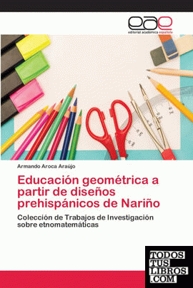 Educación geométrica a partir de diseños prehispánicos de Nariño