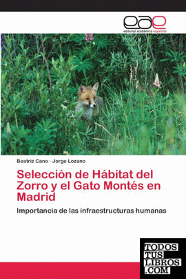 Selección de Hábitat del Zorro y el Gato Montés en Madrid