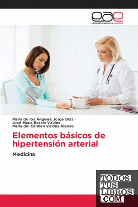 Elementos básicos de hipertensión arterial