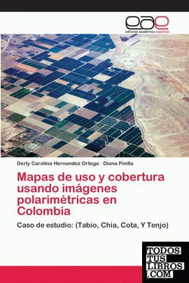 Mapas de uso y cobertura usando imágenes polarimétricas en Colombia
