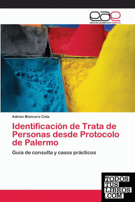IDENTIFICACION DE TRATA DE PERSONAS DESDE PROTOCOLO DE PALERMO