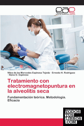 Tratamiento con electromagnetopuntura en la alveolitis seca