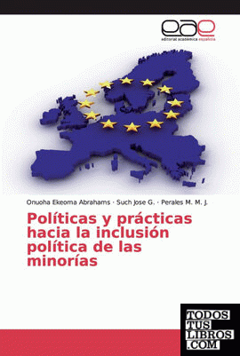 Políticas y prácticas hacia la inclusión política de las minorías