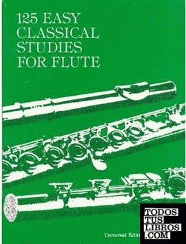 125 EASY CLASSICAL STUDIES FOR FLUTE