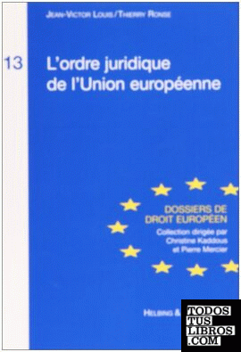 L'ordre juridique de l'Union européenne