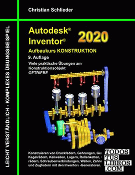 Autodesk Inventor 2020 - Aufbaukurs Konstruktion