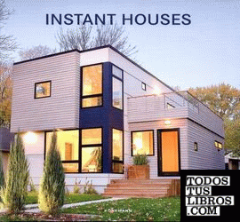INSTANT HOUSES