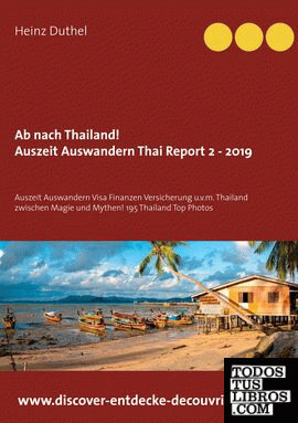 Ab nach Thailand Thailand Report 2 - 2019