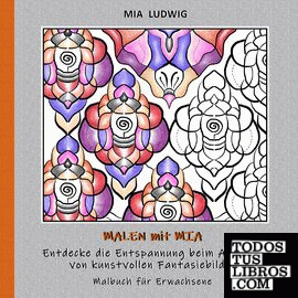 Malen mit Mia - Malbuch für Erwachsene 002001