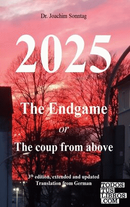 2025 - The endgame