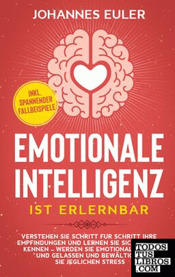 Emotionale Intelligenz ist erlernbar