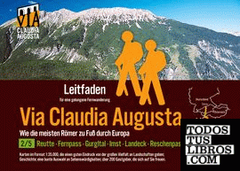Fern-Wander-Route Via Claudia Augusta 2/5 Tirol