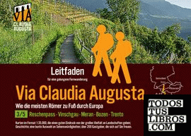 Fern-Wander-Route Via Claudia Augusta 3/5 Reschenpass-Trento
