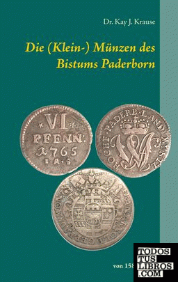 Die (Klein-) Münzen des Bistums Paderborn