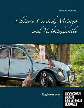 Chinese Crested, Viringo und Xoloitzcuintle II